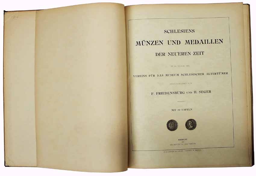 Literatura numizmatyczna. Katalog F. Fridensburg und H. Seger Schlesiens Münzen und Medaillen edr neueren Zeit, Wrocław 1901, wydanie oryginalne